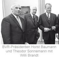BVR presidents Horst Baumann and Theodor Sonnemann with Willy-Brandt